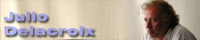 Julio Delacroix > Pagina Principal > Home Page